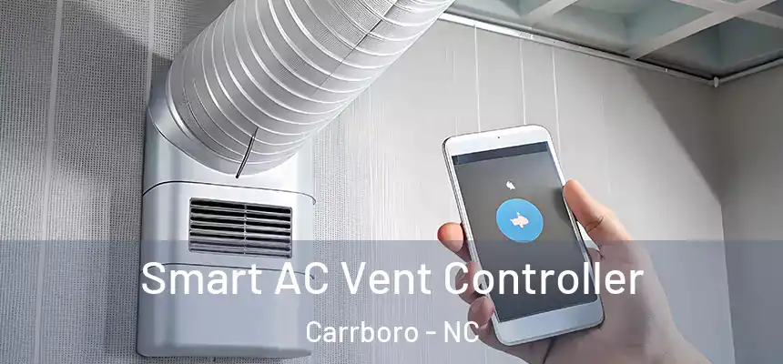  Smart AC Vent Controller Carrboro - NC